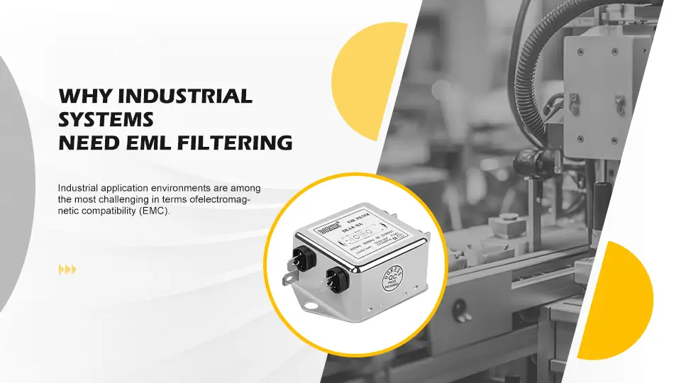 Why Industrial Systems Need EMI Filtering